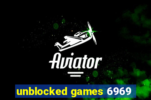 unblocked games 6969